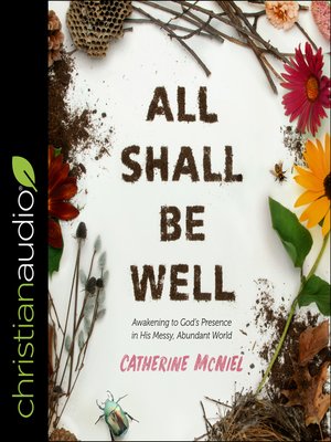 cover image of All Shall Be Well